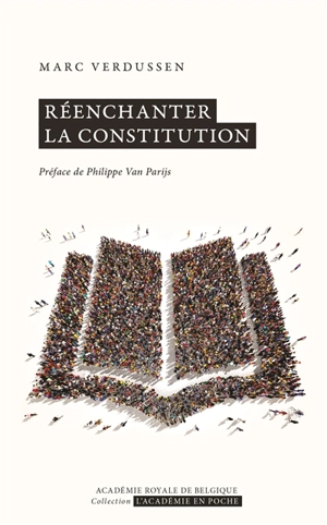 Réenchanter la constitution - Marc Verdussen