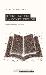Réenchanter la constitution - Marc Verdussen