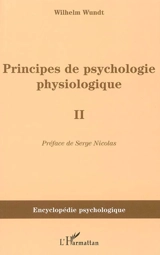 Principes de psychologie physiologique. Vol. 2 - Wilhelm Wundt