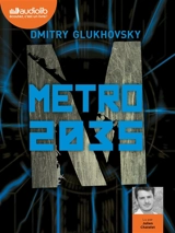 Métro 2035 - Dmitri Alekseevitch Gloukhovski