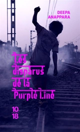 Les disparus de la Purple Line - Deepa Anappara
