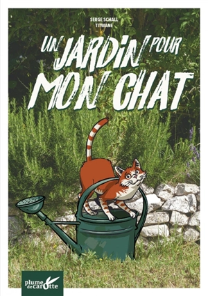 Un jardin pour mon chat - Serge Schall