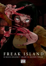Freak island. Vol. 3 - Masaya Hokazono
