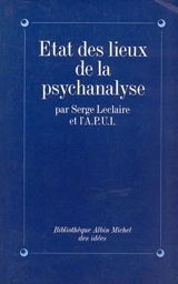 Etat des lieux de la psychanalyse - Association pour une instance (France)