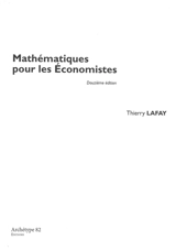 Mathématiques pour les économistes L2 : 2021-2022 - Thierry Lafay