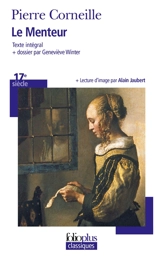 Le menteur - Pierre Corneille