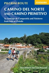 The Camino del Norte and Camino Primitivo - Whitson, Dave