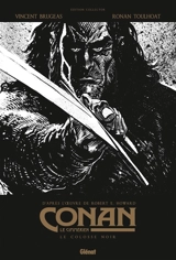 Conan le Cimmérien. Le colosse noir - Vincent Brugeas