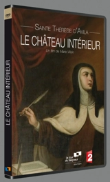 Sainte Thérèse d'Avila - Le château intérieur - Marie Viloin