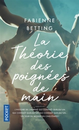 La théorie des poignées de main - Fabienne Betting