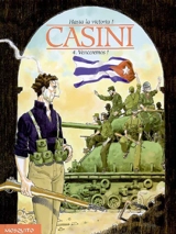 Hasta la victoria !. Vol. 4. Venceremos ! - Stefano Casini