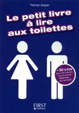 Le petit livre à lire aux toilettes - Florian Gazan