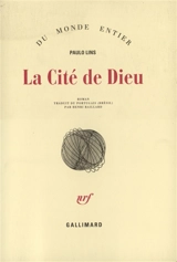 La cité de Dieu - Paulo Lins