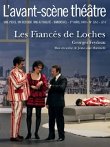 Avant-scène théâtre (L'), n° 1261. Les fiancés de Loches - Georges Feydeau
