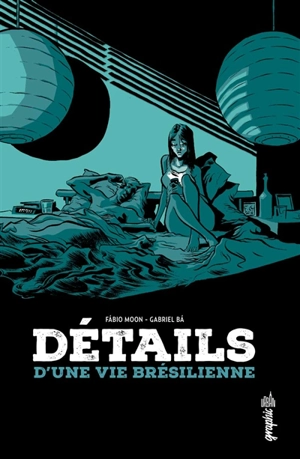 Détails d'une vie brésilienne - Fabio Moon