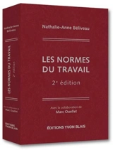 Les normes du travail - Béliveau, Nathalie-Anne