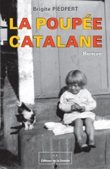 La poupée catalane - Brigite Piedfert