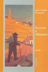 Revenir à Malassise - Jean-Claude Ponçon