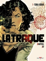 La traque. Vol. 1. Tora Bora - Jean-Claude Bartoll