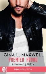 Premier round. Vol. 3. Charming Kitty - Gina L. Maxwell