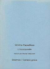 L'incorporelle - Dimitris Papaditsas