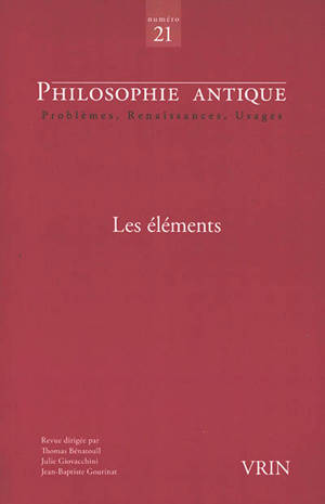 Philosophie antique, n° 21. Les éléments