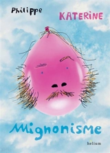 Mignonisme - Philippe Katerine
