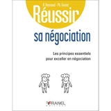 Réussir sa négociation - Bertrand Reynaud