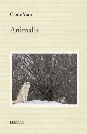 Animalis - Claire Varin