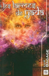 Les larmes de Yada - Lilie Bagage