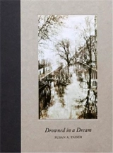 Susan A. Zadeh Drowned in a Dream - Susan A. Zadeh
