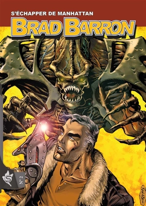 Brad Barron. Vol. 2. S'échapper de Manhattan - Tito Faraci