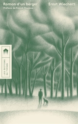 Roman d'un berger - Ernst Wiechert