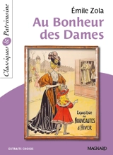 Au bonheur des dames : extraits choisis - Emile Zola
