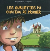 La sorcière de Bouquinville. Les oubliettes du château de Prunier - Régine Deforges