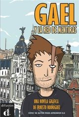 Gael y la red de mentiras - Ernesto Rodriguez
