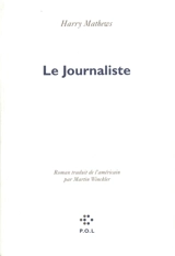 Le journaliste - Harry Mathews