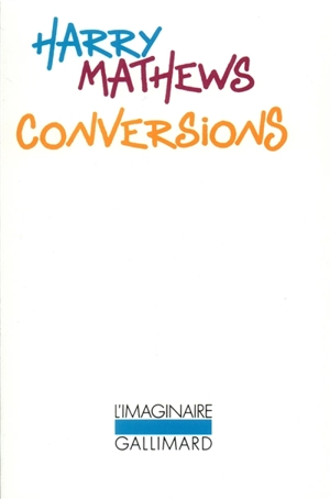Conversions - Harry Mathews