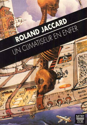 Un climatiseur en enfer - Roland Jaccard