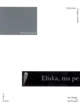 Eliska, ma petite fille aveugle... et sourde - Ivana Jarníková