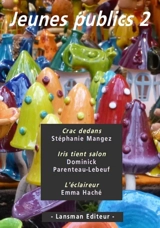 Jeunes publics. Vol. 2 - Stéphanie Mangez