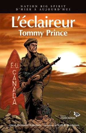 L'éclaireur Tommy Prince - Robertson, David A.