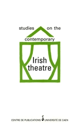 Studies on the contemporary Irish theatre : actes