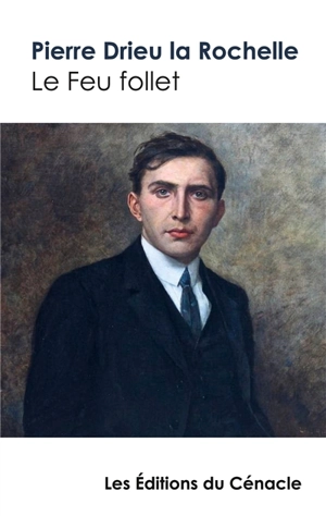 Le Feu follet - Pierre Drieu La Rochelle