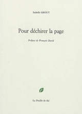 Pour déchirer la page - Isabelle Grout