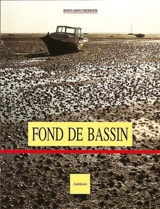 Fond de bassin - Bernard Cherrier