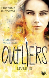 Outliers. Vol. 3. Choc frontal - Kimberly McCreight