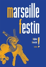 Marseille festin ! - Delphine Bretesché