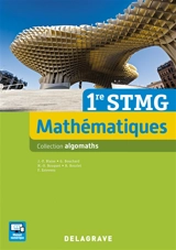 Mathématiques 1re STMG - Jean-Philippe Blaise