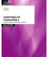 Comptabilité financière. Vol. 2. Cas particuliers de la comptabilité financière : solutions - Franz Carlen